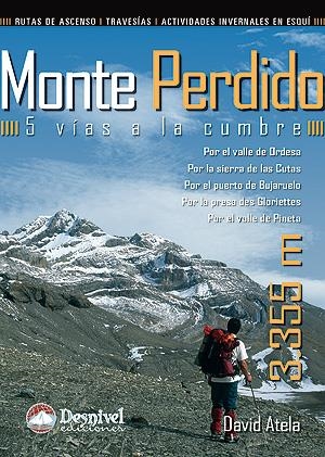 MONTER PERDIDO, 5 VÍAS A LA CUMBRE | 9788498291964 | ATELA, DAVID | Galatea Llibres | Librería online de Reus, Tarragona | Comprar libros en catalán y castellano online