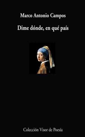 DIME DÓNDE, EN QUE PAÍS | 9788498957495 | CAMPOS, MARCO ANTONIO | Galatea Llibres | Llibreria online de Reus, Tarragona | Comprar llibres en català i castellà online