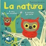 LA NATURA (EL MEU PRIMER LLIBRE DE SONS) | 9788499321158 | BILLET, MARION | Galatea Llibres | Librería online de Reus, Tarragona | Comprar libros en catalán y castellano online