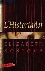 HISTORIADOR, L' | 9788499301600 | KOSTOVA, ELIZABETH | Galatea Llibres | Librería online de Reus, Tarragona | Comprar libros en catalán y castellano online