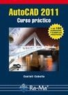 AUTOCAD 2011. CURSO PRACTICO | 9788499640143 | CEBOLLA, CASTELL | Galatea Llibres | Librería online de Reus, Tarragona | Comprar libros en catalán y castellano online