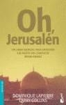 OH, JERUSALÉN | 9788408065760 | LAPIERRE, DOMINIQUE/LARRY COLLINS | Galatea Llibres | Librería online de Reus, Tarragona | Comprar libros en catalán y castellano online