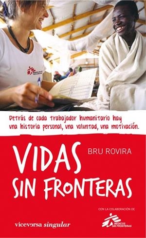 VIDAS SIN FRONTERAS | 9788492819386 | ROVIRA JARQUE, BRU | Galatea Llibres | Librería online de Reus, Tarragona | Comprar libros en catalán y castellano online