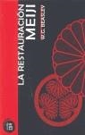 RESTAURACIÓN MEIJI, LA | 9788461180332 | BEASLEY, W. G. | Galatea Llibres | Librería online de Reus, Tarragona | Comprar libros en catalán y castellano online