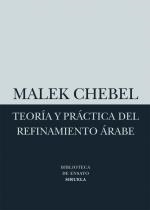 TEORÍA Y PRÁCTICA DEL REFINAMIENTO ÁRABE | 9788498414523 | CHEBEL, MALEK | Galatea Llibres | Llibreria online de Reus, Tarragona | Comprar llibres en català i castellà online