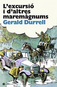 EXCURSIO I ALTRES MAREMAGNUMS | 9788482649863 | DURRELL, GERALD | Galatea Llibres | Llibreria online de Reus, Tarragona | Comprar llibres en català i castellà online