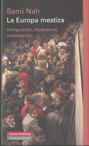 EUROPA MESTIZA, LA | 9788481098396 | NAIR, SAMI | Galatea Llibres | Llibreria online de Reus, Tarragona | Comprar llibres en català i castellà online