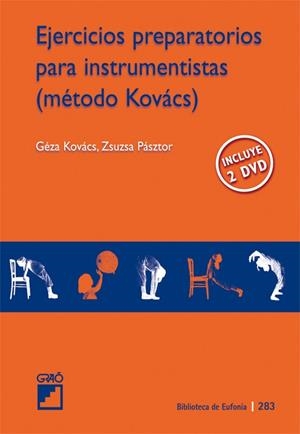 EJERCICIOS PREPARATORIOS PARA INSTRUMENTISTAS  METODO KOVACS | 9788478279814 | GEZA, KOVACS | Galatea Llibres | Llibreria online de Reus, Tarragona | Comprar llibres en català i castellà online