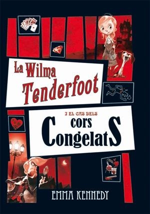 WILMA TENDERFOOT I CAS CORS CONGELAT CAT | 9788479425920 | KENNEDY, EMMA | Galatea Llibres | Librería online de Reus, Tarragona | Comprar libros en catalán y castellano online