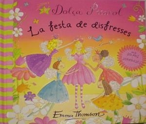FESTA DE DISFRESSES, LA | 9788448829513 | THOMSON, EMMA | Galatea Llibres | Librería online de Reus, Tarragona | Comprar libros en catalán y castellano online
