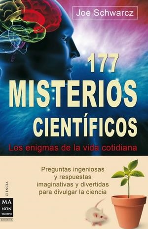117 MISTERIOS CIENTIFICOS | 9788496924901 | SCHWARCZ, JOE | Galatea Llibres | Llibreria online de Reus, Tarragona | Comprar llibres en català i castellà online