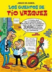 CUENTOS DE TIO VAZQUEZ,LOS MH 138 | 9788466643986 | IBAÑEZ TALAVERA, FRANCISCO | Galatea Llibres | Llibreria online de Reus, Tarragona | Comprar llibres en català i castellà online