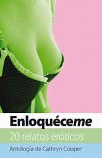 ENLOQUECEME | 9788466644723 | COOPER, CATHRYM | Galatea Llibres | Librería online de Reus, Tarragona | Comprar libros en catalán y castellano online