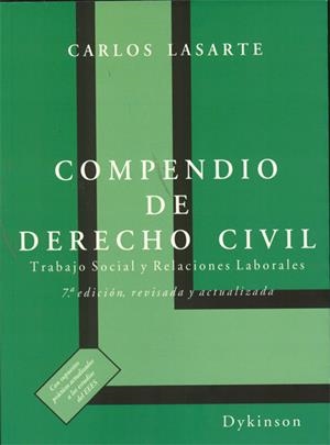 COMPENDIO DE DERECHO CIVIL. TRABAJO SOCIAL Y RELACIONES LABORALES | 9788498498349 | LASARTE ALVAREZ, CARLOS | Galatea Llibres | Llibreria online de Reus, Tarragona | Comprar llibres en català i castellà online
