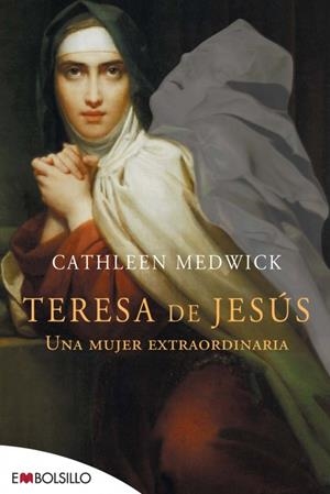 TERESA DE JESUS | 9788415140023 | MEDWICK, CATHLEEN | Galatea Llibres | Llibreria online de Reus, Tarragona | Comprar llibres en català i castellà online
