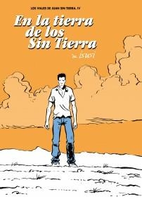 VIAJES DE JUAN SIN TIERRA 4. EN LA TIERRA DE LOS SIN TIERRA | 9788492769803 | DE ISUSI, JAVIER | Galatea Llibres | Librería online de Reus, Tarragona | Comprar libros en catalán y castellano online