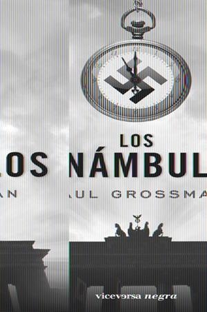 SONÁMBULOS, LOS | 9788492819379 | GROSSMAN, PAUL | Galatea Llibres | Llibreria online de Reus, Tarragona | Comprar llibres en català i castellà online