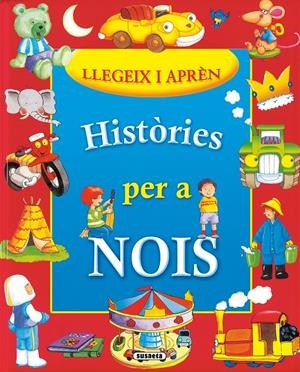 HISTÓRIES PER A NOIS | 9788467704969 | SUSAETA, EQUIPO | Galatea Llibres | Llibreria online de Reus, Tarragona | Comprar llibres en català i castellà online