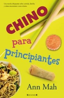 CHINO PARA PRINCIPANTES | 9788466643337 | MAH, ANN | Galatea Llibres | Librería online de Reus, Tarragona | Comprar libros en catalán y castellano online