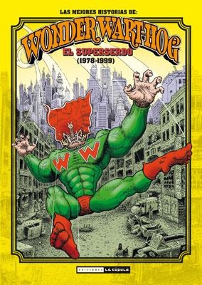 MEJORES HISTORIAS DE WONDER WART-HOG. EL SUPERSERDO | 9788478339198 | SHELTON | Galatea Llibres | Llibreria online de Reus, Tarragona | Comprar llibres en català i castellà online