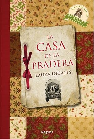 CASA DE LA PRADERA, LA | 9788427932661 | INGALLS WILDER, LAURA | Galatea Llibres | Llibreria online de Reus, Tarragona | Comprar llibres en català i castellà online