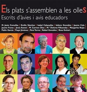 PLATS S'ASSEMBLEN A LES OLLES, ELS | 9788478279869 | COMELLAS, Mº JESUS/EMILIO SÁNCHEZ MIGUEL (COORD.) | Galatea Llibres | Llibreria online de Reus, Tarragona | Comprar llibres en català i castellà online