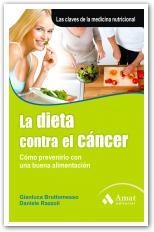 DIETA CONTRA EL CANCER,LA | 9788497353748 | BRUTTOMESSO,GIANLUCA | Galatea Llibres | Llibreria online de Reus, Tarragona | Comprar llibres en català i castellà online