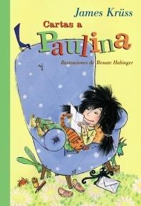 CARTAS A PAULINA | 9788466793445 | KRÜSS, JAMES | Galatea Llibres | Librería online de Reus, Tarragona | Comprar libros en catalán y castellano online