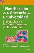 PLANIFICACIÓN DE LA DOCENCIA EN LA UNIVERSIDAD | 9788427717299 | ZABALZA BERAZA, MIGUEL ÁNGEL/ZABALZA CERDEIRIÑA, Mª AINOHA | Galatea Llibres | Librería online de Reus, Tarragona | Comprar libros en catalán y castellano online