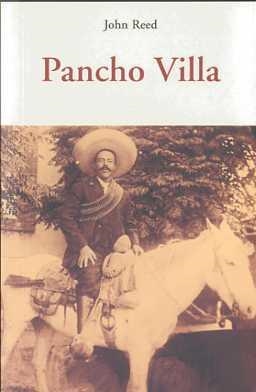 PANCHO VILLA | 9788497166928 | REED, JOHN | Galatea Llibres | Llibreria online de Reus, Tarragona | Comprar llibres en català i castellà online