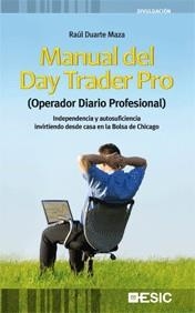 MANUAL DEL DAY TRADER PRO | 9788473567060 | DUARTE MAZA, RAÚL | Galatea Llibres | Librería online de Reus, Tarragona | Comprar libros en catalán y castellano online