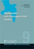 ALUMNADO CON DISCAPACIDAD MOTRIZ | 9788478279852 | ROSELL BULTÓ, EMILI SORO CAMATS, MARIA CARMEN BASIL ALMIRALL | Galatea Llibres | Librería online de Reus, Tarragona | Comprar libros en catalán y castellano online
