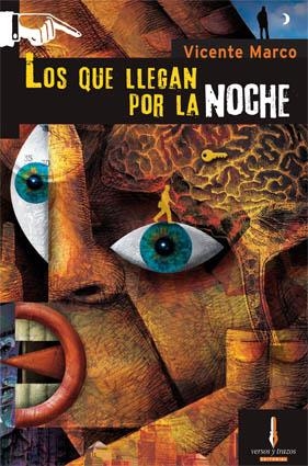 LOS QUE LLEGAN POR LA NOCHE | 9788493749477 | MARCO AGUILAR, VICENTE | Galatea Llibres | Llibreria online de Reus, Tarragona | Comprar llibres en català i castellà online