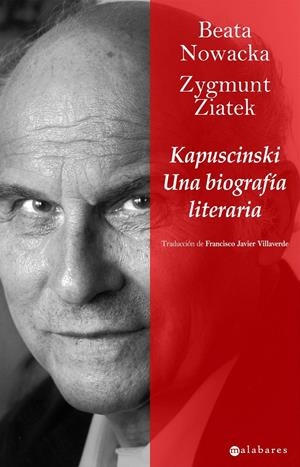 KAPUSCINSKI. UNA BIOGRAFÍA LITERARIA | 9788415157021 | NOWACKA, BEATA Y ZYGMUNT ZIATEK | Galatea Llibres | Llibreria online de Reus, Tarragona | Comprar llibres en català i castellà online