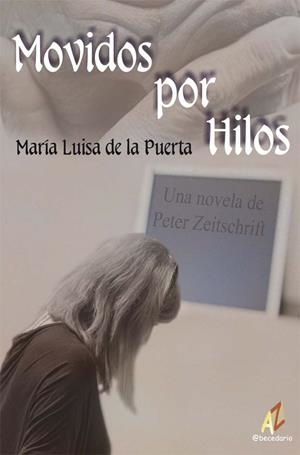 MOVIDOS POR HILOS | 9788492669370 | DE LA PUERTA, MARIA LUISA | Galatea Llibres | Librería online de Reus, Tarragona | Comprar libros en catalán y castellano online