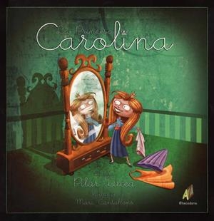 PRINCESA CAROLINA | 9788492669417 | LUCEA, PILAR | Galatea Llibres | Librería online de Reus, Tarragona | Comprar libros en catalán y castellano online