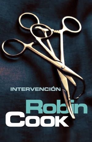INTERVENCIÓN | 9788401339042 | COOK, ROBIN | Galatea Llibres | Librería online de Reus, Tarragona | Comprar libros en catalán y castellano online