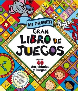 MI PRIMER GRAN LIBRO DE JUEGOS | 9788448831325 | AUTORES VARIOS | Galatea Llibres | Librería online de Reus, Tarragona | Comprar libros en catalán y castellano online