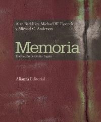 MEMORIA | 9788420669434 | BADDELEY, ALAN/EYSENCK, MICHAEL W./ANDERSON, MICHAEL C. | Galatea Llibres | Librería online de Reus, Tarragona | Comprar libros en catalán y castellano online