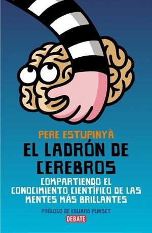 LADRÓN DE CEREBROS, EL | 9788483068892 | ESTUPINYA, PERE | Galatea Llibres | Llibreria online de Reus, Tarragona | Comprar llibres en català i castellà online