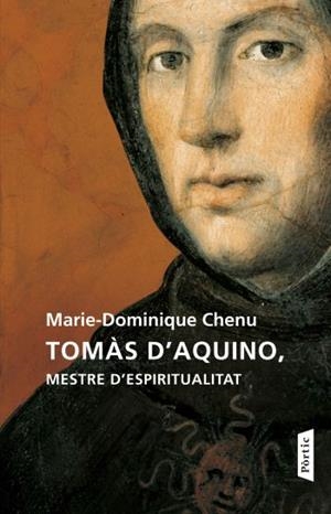 TOMÀS D'AQUINO, MESTRE D'ESPIRITUALITAT | 9788498091625 | CHENU, M.D. | Galatea Llibres | Llibreria online de Reus, Tarragona | Comprar llibres en català i castellà online