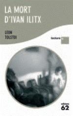 MORT D'IVAN ILITX, LA. LECTURA + | 9788429767315 | TOLSTOI, LEV | Galatea Llibres | Llibreria online de Reus, Tarragona | Comprar llibres en català i castellà online
