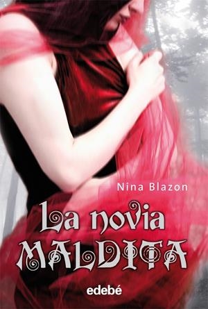 LA NOVIA MALDITA | 9788423696109 | BLAZON, NINA | Galatea Llibres | Librería online de Reus, Tarragona | Comprar libros en catalán y castellano online