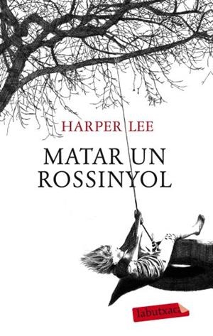 MATAR UN ROSSINYOL | 9788499302010 | LEE, HARPER | Galatea Llibres | Llibreria online de Reus, Tarragona | Comprar llibres en català i castellà online