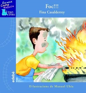 FOC!!! | 9788423695904 | UHIA, MANUEL | Galatea Llibres | Llibreria online de Reus, Tarragona | Comprar llibres en català i castellà online