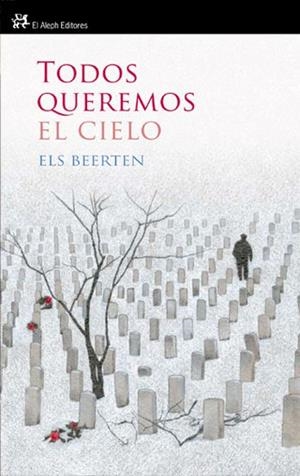 TODOS QUEREMOS EL CIELO | 9788476699607 | BEERTREN, ELS | Galatea Llibres | Librería online de Reus, Tarragona | Comprar libros en catalán y castellano online