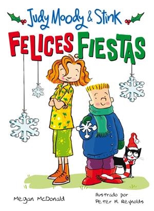 JUDY MOODY Y STINK FELICES FIESTAS | 9788420422985 | MCDONALD, MEGAN | Galatea Llibres | Librería online de Reus, Tarragona | Comprar libros en catalán y castellano online