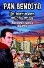 PAN BENDITO. UN BARRIO CON MUCHA MIGA | 9788467034523 | MONTILLA, JOSE MANUEL «EL LANGUI | Galatea Llibres | Librería online de Reus, Tarragona | Comprar libros en catalán y castellano online