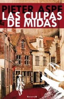 CULPAS DE MIDAS,LAS | 9788466645126 | ASPE, PIETER | Galatea Llibres | Librería online de Reus, Tarragona | Comprar libros en catalán y castellano online