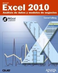 EXCEL 2010. ANÁLISIS DE DATOS Y MODELOS DE NEGOCIO | 9788441528451 | CARLBERG, CONRAD | Galatea Llibres | Librería online de Reus, Tarragona | Comprar libros en catalán y castellano online